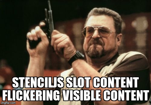overflow_meme's tweet image. StencilJS slot content flickering visible content stackoverflow.com/questions/6881… #stenciljs