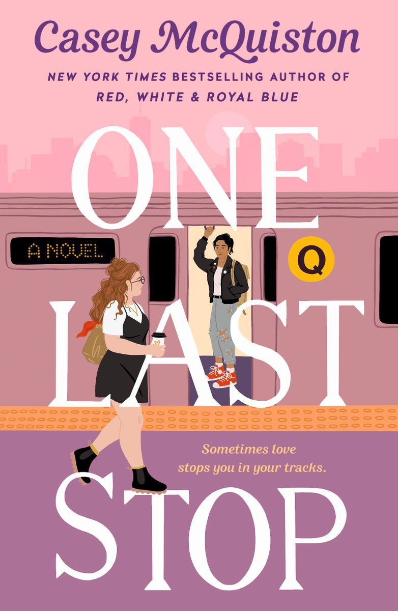 parrastreets's tweet photo. 2. One Last Stop, a queer romance novel by Casey McQuiston @casey_mcquiston https://t.co/VOdv2N5Pv3
