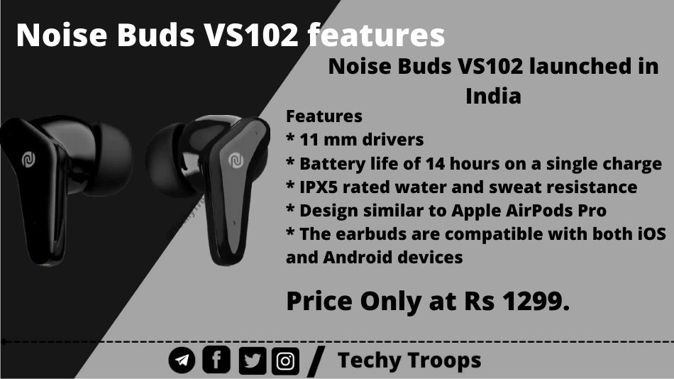 TechyTroops's tweet photo. Noise Buds VS102 features a great design, comes with 14-hour battery life but costs only Rs 1299 
The earbuds come in two colours black and white and available for purchase on Flipkart .
Like and Follow us For latest Tech updates 

#headphone #noise #noisebuds #earphone #music https://t.co/Zv212MQicl