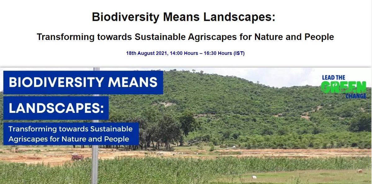 The EU Delegation to India and IUCN India Country Office are co-organizing a webinar “Biodiversity means Landscapes: Transforming towards Sustainable Agriscapes for Nature and People” on 18th August 2021 at 2:00 pm IST.
Registration link: eeas.webex.com/webappng/sites…