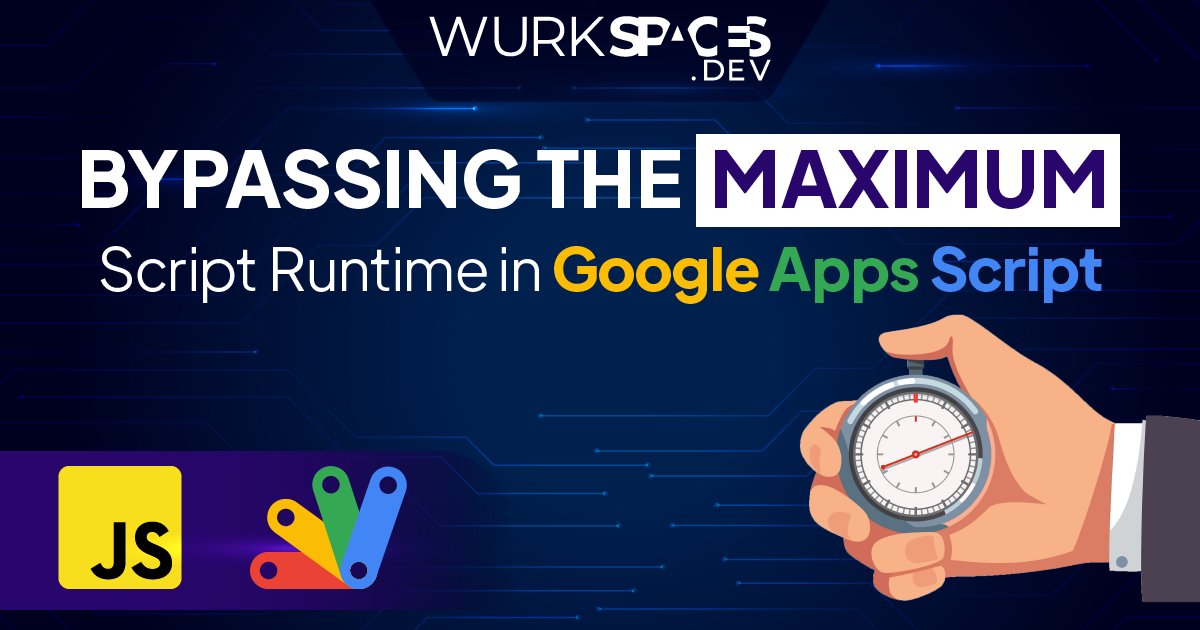 AppsScriptInfo's tweet image. Bypassing the Maximum Script Runtime in Google Apps Script by @wildhogsm (contributed by @mhawksey) #GoogleWorkspace @WorkspaceDevs #GoogleAppsScript #AppsScript pulse.appsscript.info/p/2021/08/bypa…