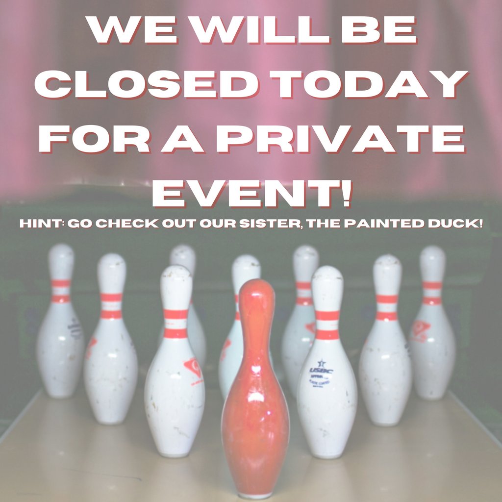 ThePaintedPin's tweet image. We apologize for any inconvenience! But, run to @paintedduckatl! 🙌 See y'all tomorrow when our doors open at 5. #comeplay