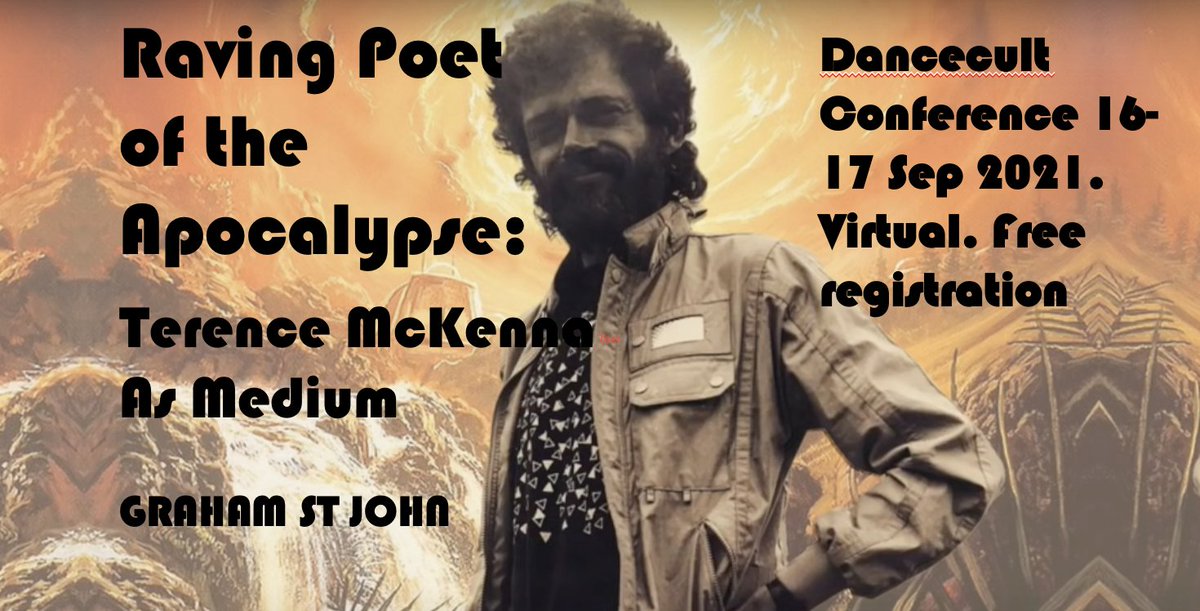 edgecentral's tweet image. Exploring McKenna’s role as a medium of the unspeakable. My talk “Raving Poet of the Apocalypse: Terence McKenna as Medium”, at the Dancecult conference, 16 Sep. Virtual. Free registration: hopin.com/events/dancecu….