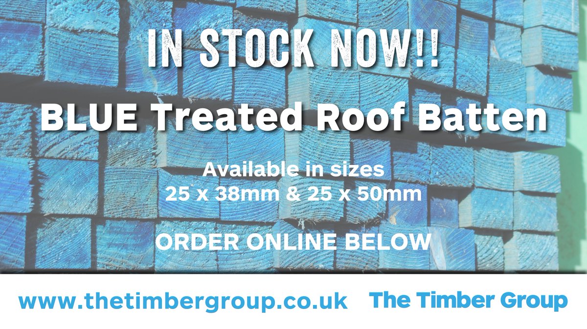 BLUE Sawn Treated Batten, available in sizes 25x38mm and 25x50mm – IN STOCK NOW! 
Order online now at thetimbergroup.co.uk/battens-100010…