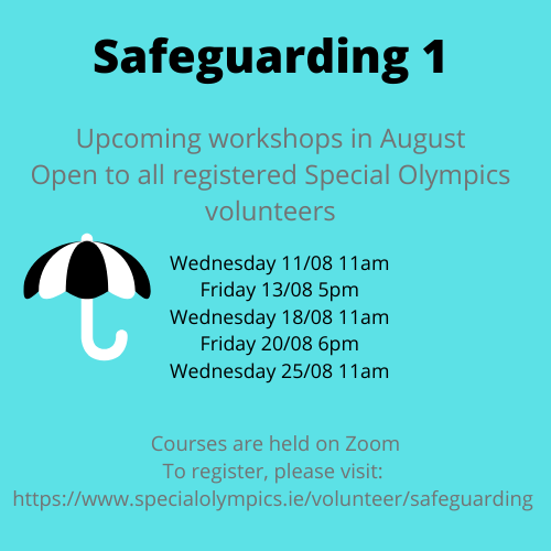 We are running Safeguarding 1 courses for volunteers in August specialolympics.ie/volunteer/safe…