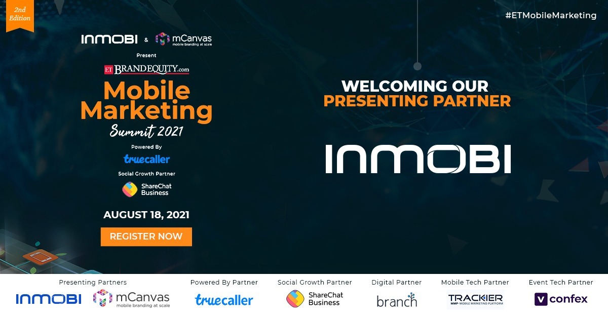ETBrandEquity's tweet image. #𝐄𝐓𝐌𝐨𝐛𝐢𝐥𝐞𝐌𝐚𝐫𝐤𝐞𝐭𝐢𝐧𝐠 : Introducing our Presenting Partner: @InMobi🤝Welcome onboard!
The world’s leading Marketing Cloud, #InMobi drives real connections between brands &amp;amp; consumers leveraging #MobileIntelligence &amp;amp; #Technology platforms : bit.ly/2V8qxBC