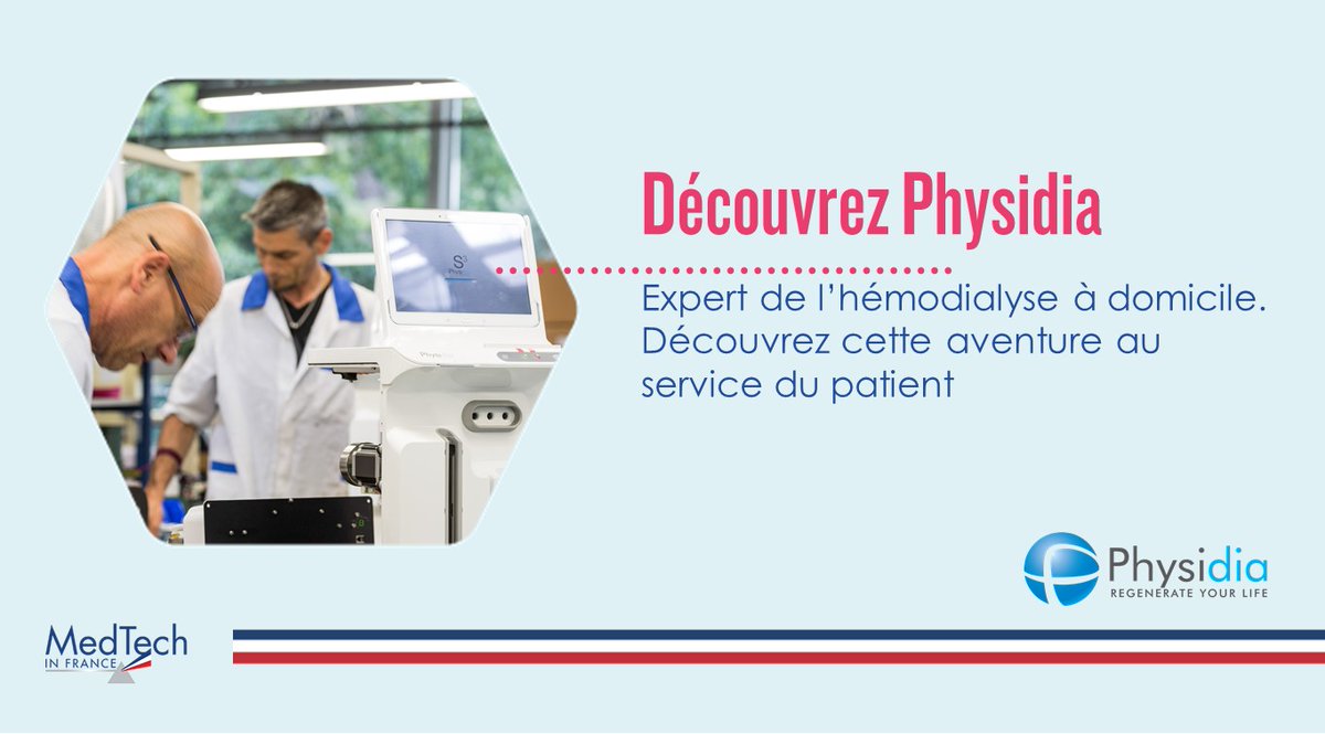 medtechinfrance's tweet photo. #MedTechStory @physidia, l’expert de l’hémodialyse à domicile. 

Découvrez la belle aventure de toute cette équipe emmenée par Didier Candelot : https://t.co/I052DqGkTw https://t.co/yFl7gd2COI