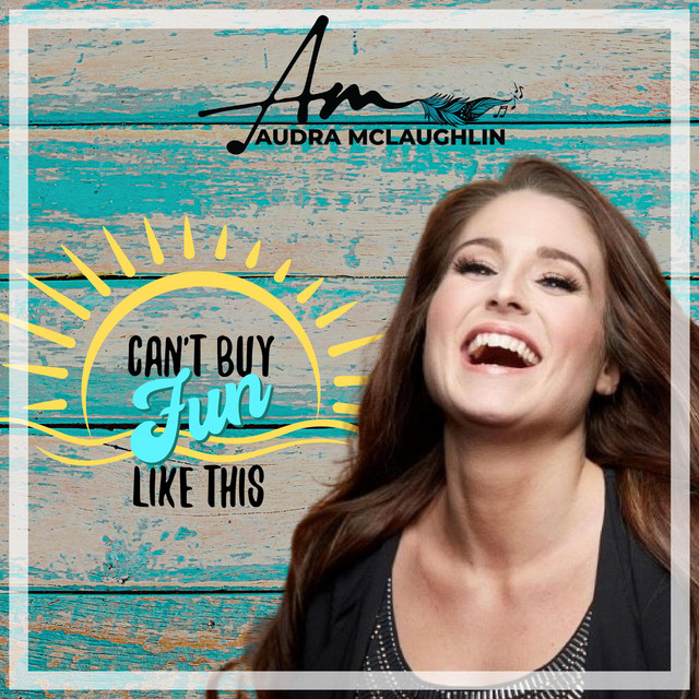 Audra McLaughlin 
Can't Buy Fun Like This 
 Single Review  <a href="/ZimagineD/">ZimagineD</a> <a href="/AudraLynn21/">Audra Mclaughlin</a>