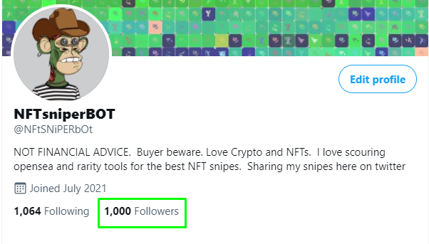 NFtSNiPERbOt's tweet photo. HEY MA, I made it to 1,000 Followers! Thank you to #bayc #veefriends #cryptopunks #GCG #LNL Thank you to the #nftcommunity!  Thank you to @pranksyNFT @garyvee @TomBrady and @digitalartchick for all of the inspiration! And, thank you to all the random people I tagged in this photo https://t.co/9OSusczLH5