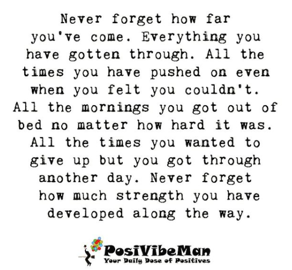 posivibeman's tweet photo. “Never Forget How Far You’ve Come”

This is why-

The older we get the more experiences we have under our belt, yet there are times we forget how far we’ve come on this life journey.

We all go through rough days and tough times, no matter our age.

https://t.co/bAIz31FCXK https://t.co/KgR2zPc8NH