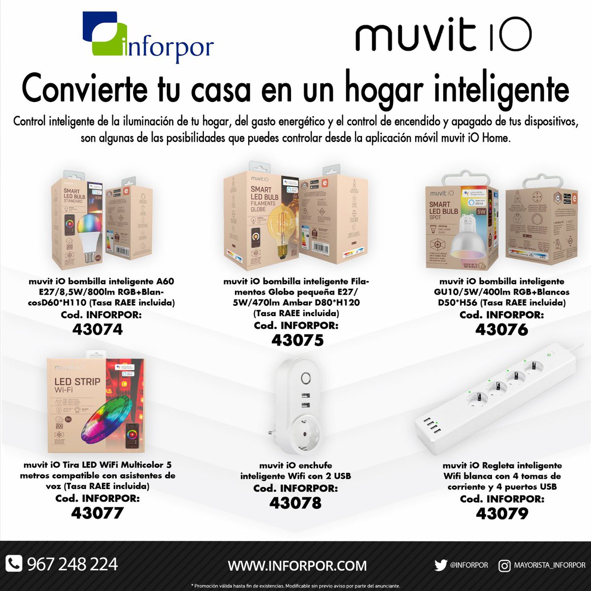 Inforpor's tweet photo. Convierte tu #casa en un #hogar #inteligente con #MuvitIO
#bombillas #regletas #enchufes #tiraled
Consulta con tu equipo comercial
Sólo para CanalIT #reseller https://t.co/g8W6UPiBcF