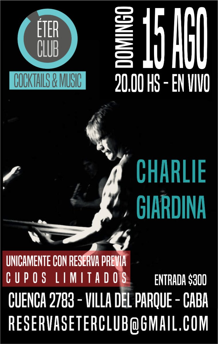 CharlieGiardin4's tweet photo. Este Domingo 15 de Agosto a las 20hs en @EterClubBar , Buenos Aires! Allí nos vemos para compartir la música en vivo. Muchas gracias por su apoyo! 
#live #show https://t.co/wO4IbEENq6