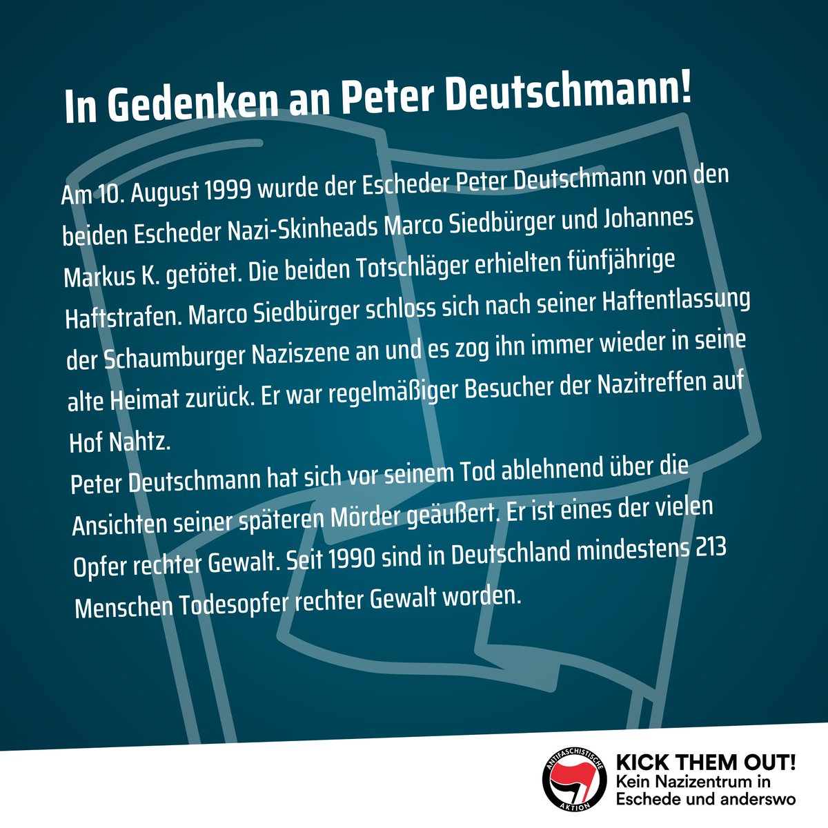 NoNazisEschede's tweet photo. Am 10.08.1999 Schlugen und Folterten zwei Nazis Peter Deutschmann in Eschede zu Tode! Heute wird es ab 18 Uhr eine Gedenkveranstaltung am Kirchvorplatz in #eschede geben. #kickthemout 1/9 https://t.co/rbi0nFZC10