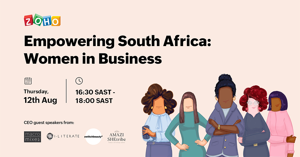 Happy Women's Month!
Join our free interview with female CEO's who will share valuable insights &amp; how they achieved success.   
All attendees will be gifted R3000 of Zoho wallet credits. 
Register: zohoevents.zohobackstage.com/EmpowerSA#/?la…

<a href="/swiitchbeauty/">swiitchbeauty®</a> <a href="/rabiaghoor/">Rabia</a> 
<a href="/macromixes/">Macro Mixes</a> 
<a href="/AMAZISHEtribe/">AMAZI SHEtribe</a>