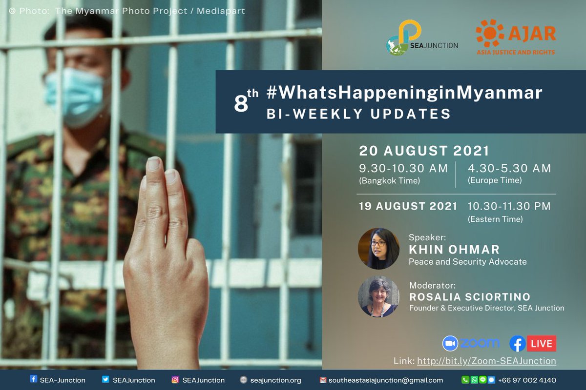 SEAJunction's tweet photo. Join us for the 8th #WhatsHappeninginMyanmar Bi-Weekly Updates by Khin Ohmar 

📌20 August 2021 at 9.30-10.30 am (Bangkok Time) via Zoom (Link: https://t.co/yOSX8lQ54m) &amp; Facebook Live. More info at https://t.co/4ao0Wcrcrw.
Please help us share! 🙏 https://t.co/pBsyr88pPH
