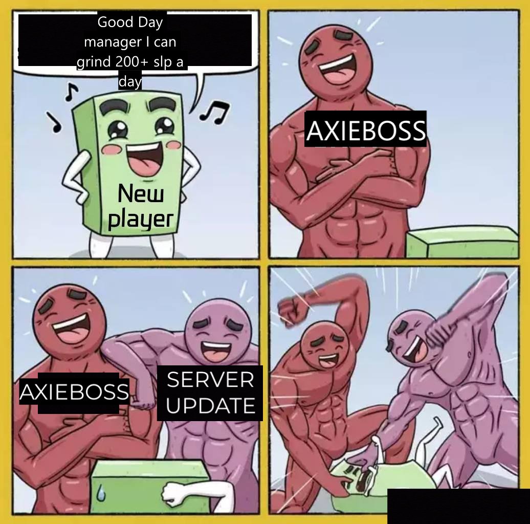 MaLinarondovio's tweet photo. @axieboss 
#AxieScholarshipMemeContest 
#TheAxieMafiaGang
#AxieInfinity

When a new player got a super confidence on applying a scholarship of AxieBoss and don`t know about the new server update 🤣🤣 https://t.co/8FKsWoCcFc