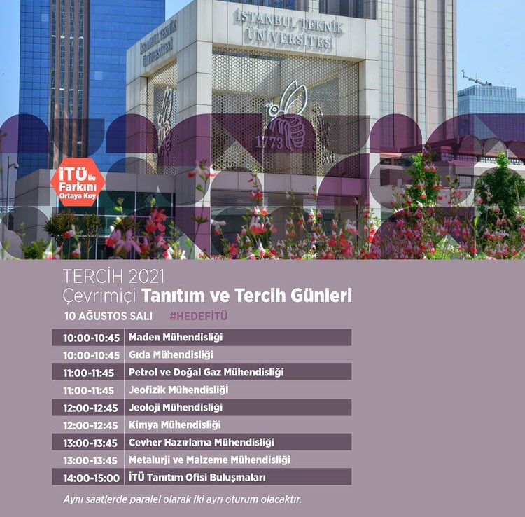 İTÜ Tanıtım ve Tercih Günleri 10 Ağustos Salı günü etkinlik programımız: