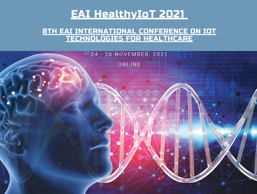 CfP📢- 8th EAI International Conference on IoT Technologies for HealthCare (HealthyIoT 2021)!

>>Deadline extended: 1st September!
Take this opportunity to submit your paperWarning sign

More information at: healthyiot.eai-conferences.org/2021/

<a href="/EAI_Social/">European Alliance for Innovation - EAI</a>  #IoT #Healthcare #HealthyIoT2021