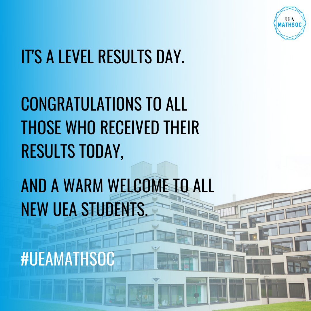 Congratulations to everyone receiving their A-level results today. We're looking forward to welcoming new UEA students in September!

Follow us to find out what we're about, and stay in the loop for our events.

#ueamathsoc #alevelresultsday #universityofeastanglia