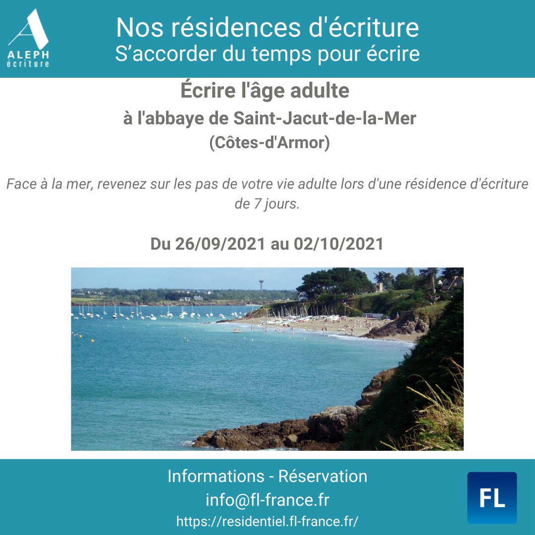 Du 26 septembre au 2 octobre, Aleph-Écriture vous propose un séjour tout compris : 36 heures d'ateliers d'écriture animés par Laurence Faure,  hébergement en formule pension complète à l'abbaye de Saint-Jacut- de-la-Mer, activité de groupe et transferts.

residentiel.fl-france.fr/ecrire-age-adu…