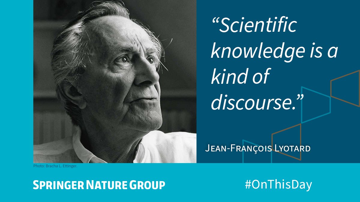greenhouse Pebble Groping Springer Nature on Twitter: "Jean-François Lyotard, born #OnThisDay in  1924, was a French philosopher and leading figure in the intellectual  movement known as postmodernism. https://t.co/jwE47whHyz" / Twitter