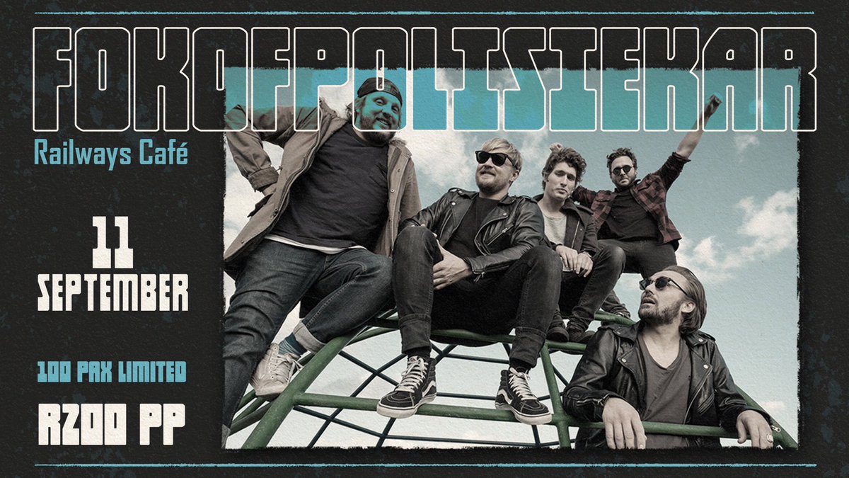 Fokofpolisiekar (@fokofband) on Twitter photo Saterdag 11 Sept <a href="/RailwaysCafe05/">Railways Cafe</a>
Kry jou kaartjie hier: quicket.co.za/events/147911-… (slegs 100 beskikbaar) Saterdag 11 Sept <a href="/RailwaysCafe05/">Railways Cafe</a>
Kry jou kaartjie hier: quicket.co.za/events/147911-… (slegs 100 beskikbaar)
