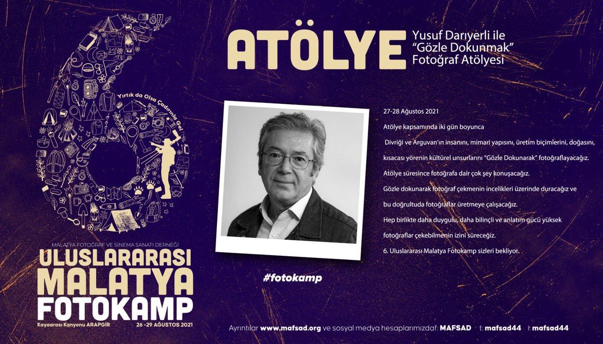 MAFSAD44's tweet photo. Yusuf DARIYERLİ ile “Gözle Dokunmak Fotoğraf Atölyesi”
27 Ağustos'ta Malatya'nın Arguvan ilçesi ve 28 Ağustos'ta Sivas’ın Divriği ilçesinin doğaya, insana ve kültüre ait güzellikleri fotoğraflamak isteyenler? 🏕️ 📷 🌲🌳
📌 Kayıt ve bilgi için;
https://t.co/AHP6O75ZVb
#fotokamp https://t.co/9Z2LQNLcim