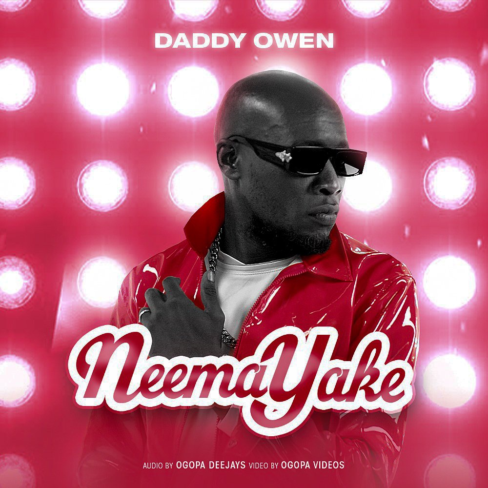 Tag your friends tell them kesho 10am "NEEMA YAKE" by DADDY OWEN is launching!
Video and audio done by the legendary OGOPA DJS! <a href="/ogopathereal/">Ogopa Inc</a> 
GLORY AND HONOUR TO JESUS CHRIST 
#NeemaYakeByDaddyOwen