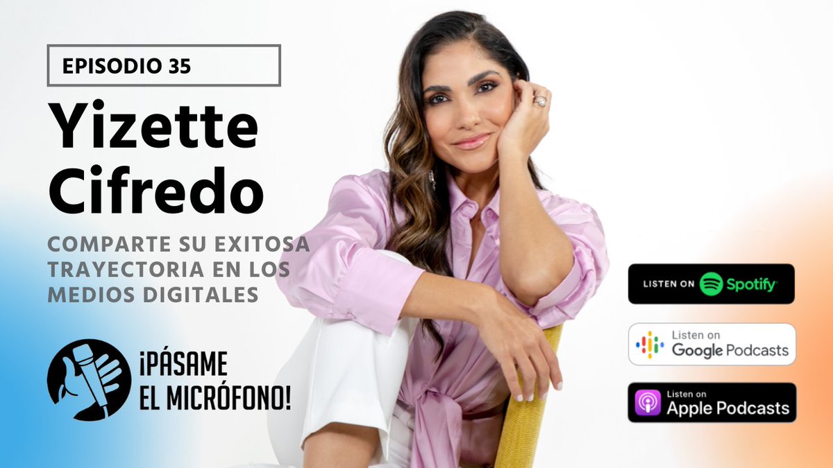 pasameelmic's tweet photo. #podcast  Durante esta conversación con @YizetteCifredo  viajamos desde sus inicios como comunicadora hasta su visión de futuro en los nuevos medios. 👇🎧
Mira el vídeo ahora o solo escúchalo buscando "Pásame el micrófono" en tu aplicación de música.
https://t.co/aiVt3nVrz0 https://t.co/IGGk0w4Y5Y