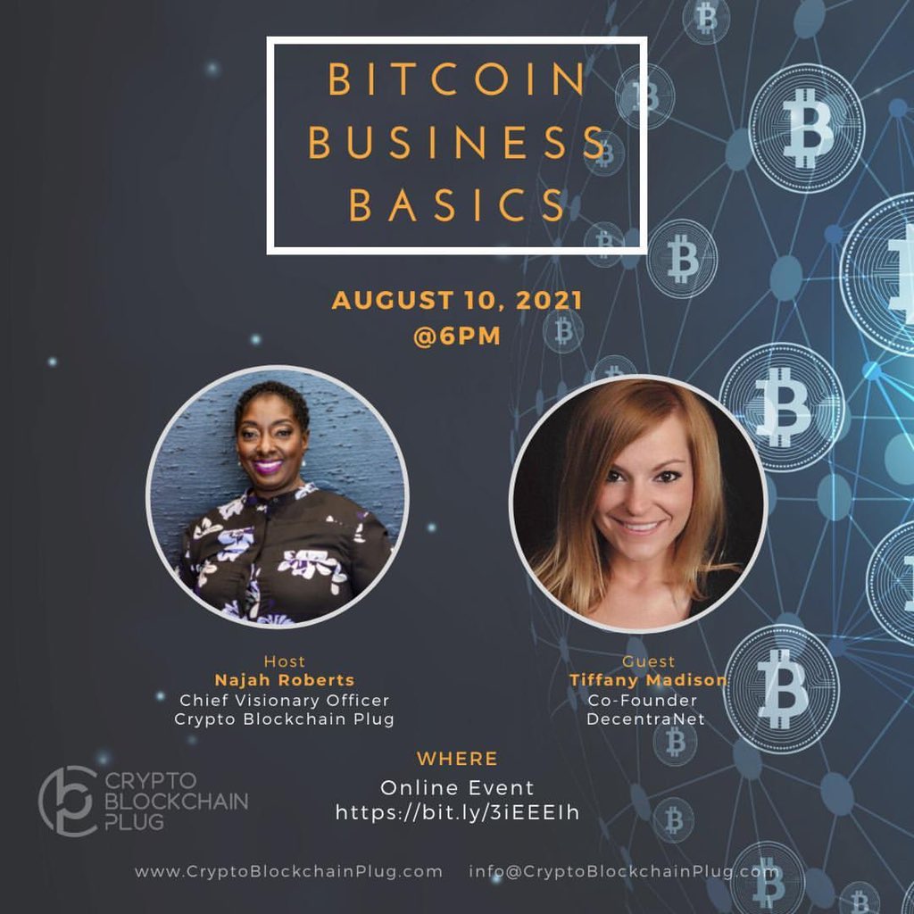 NajahRoberts's tweet photo. Today!!!! 📈💰Our Bitcoin Business Basics event meets @ 6pm PST! ⠀

For this month's #BitcoinBusinessBasics, we are excited to have Tiffany Madison, Co-Founder of DecentraNet, and AMMA Healing! Can’t wait!
Register to Join the conversation! >> https://t.co/RrHr6fOtTI" https://t.co/LgQhezhb6y