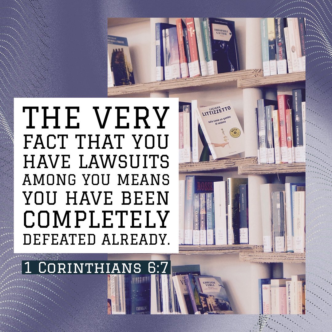 columbiacityumc's tweet photo. August 6, 2021

1 Corinthians 6

The very fact that you have lawsuits among you means you have been completely defeated already.
— 1 Corinthians 6:7 https://t.co/knUS8ORQyR