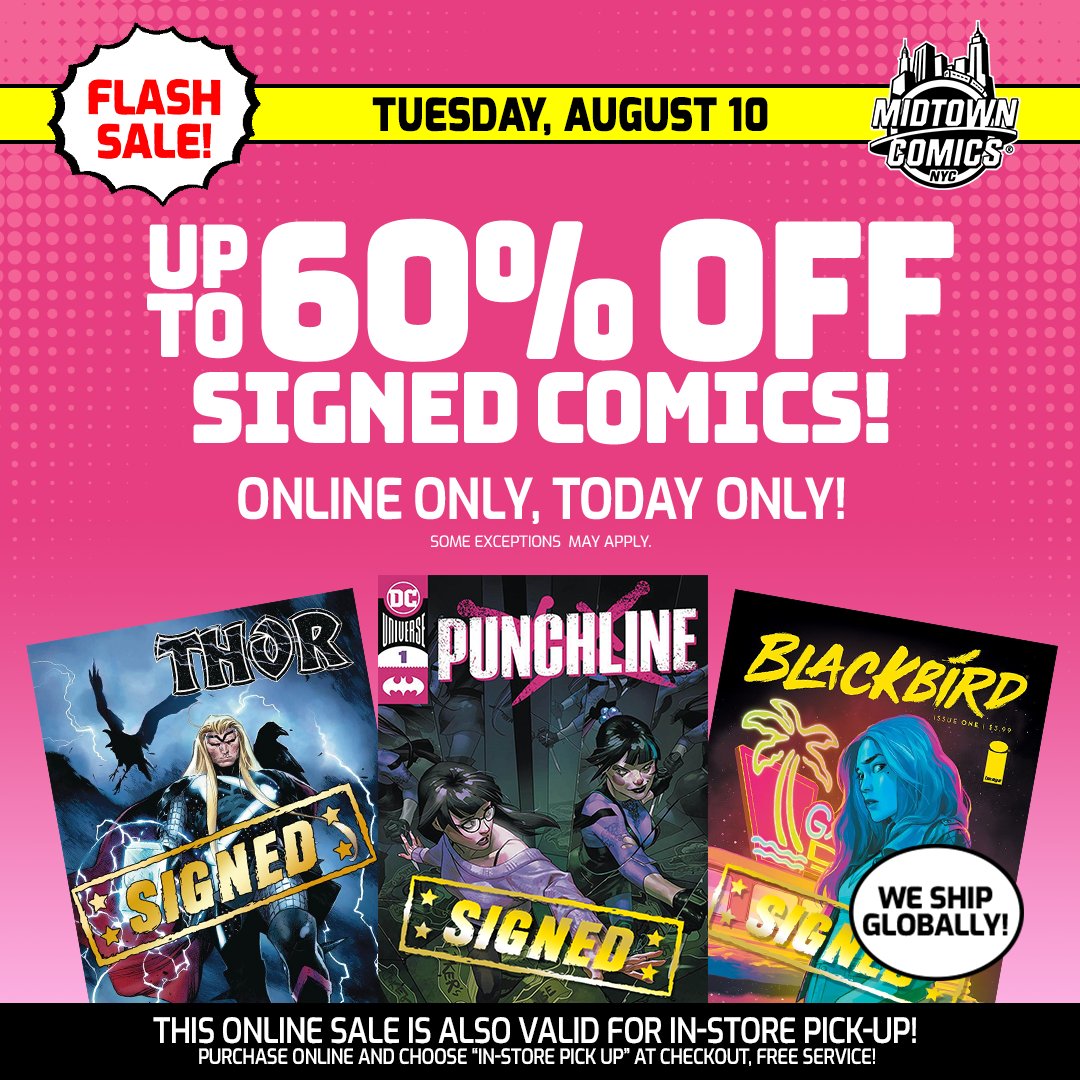 MidtownComics's tweet photo. 𝐅𝐋𝐀𝐒𝐇 𝐒𝐀𝐋𝐄!  Take up to 60% off signed comics and save BIG on those autographed books!
https://t.co/sFtYseUiHN

@Marvel @DCComics @OniPress @ImageComics @DarkHorseComics @DynamiteComics @IDWPublishing @boom_studios @AfterShockComix #signedcomics #autographedcomics https://t.co/PzRlpi6Ucz