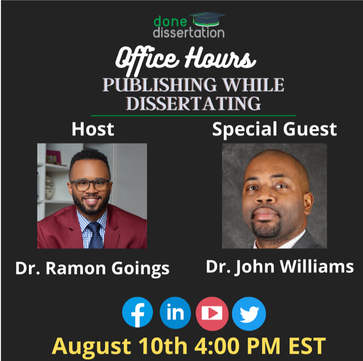 DoneDissCoach's tweet image. Join us for Office Hours with guest Dr. John Williams. We will be discussing his research that examines school discipline of Black and Brown children, his doctoral journey and how he had over 10 publications by the time he completed his doctorate.

#dissertation #donedissertation
