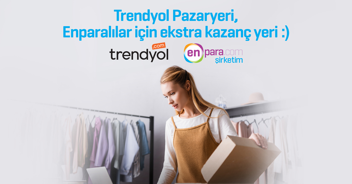 Trendyol’da mağazanız varsa Enpara.com Şirketim Günlük hesabınızı Trendyol Pazaryeri’ne tanımlayın; Trendyol’dan her ay toplamda en az 5.000 TL ödeme almanız durumunda, her ay 100 TL kazanın! bit.ly/3s5dm0M  
#enparacom #enparacomşirketim #bankadangüzeli