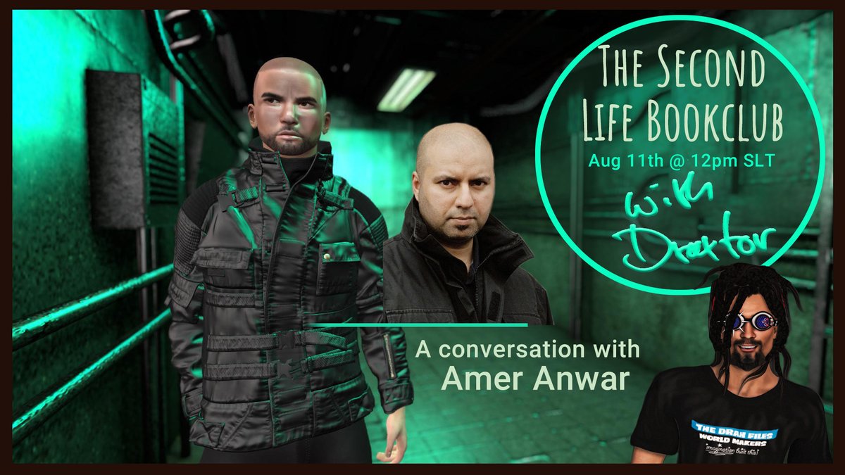 SecondLife's tweet photo. The #SecondLife #BookClub with @Draxtor airs on Wednesday, August 11th at 12pm PT. Heโll be speaking with author Amer Anwar @ameranwar
Watch on YouTube: https://t.co/1GQepU9BAr
Or in Second Life: https://t.co/A0Xvx2H64d https://t.co/qXD7FbfvJn