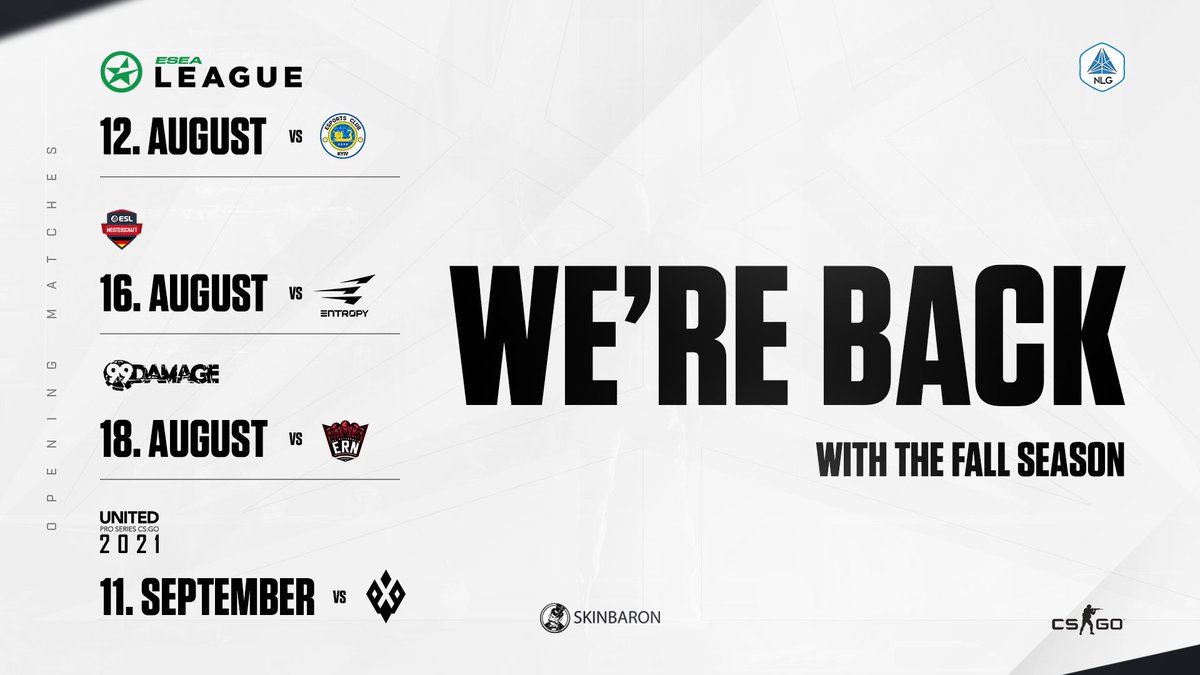 No Limit Gaming (@no_limit_gg) on Twitter photo π΅ WE ARE BACK
The fall season is kicking off on the 12th of August, the grind continues! These are our premier matches π
π <a href="/ESEA/">ESEA League</a> Advanced
π
12.08.
π <a href="/ESLGermany/">ESL Germany</a> Meisterschaft
π
16.08.
π <a href="/99DAMAGEde/">99Damage</a>
π
18.08.
π <a href="/UNITEDProSeries/">UNITED Pro Series</a>
π
11.09.
π₯ <a href="/SkinBaronDE/">SkinBaron.de</a>
#AllinforNLG π΅ WE ARE BACK
The fall season is kicking off on the 12th of August, the grind continues! These are our premier matches π
π <a href="/ESEA/">ESEA League</a> Advanced
π
12.08.
π <a href="/ESLGermany/">ESL Germany</a> Meisterschaft
π
16.08.
π <a href="/99DAMAGEde/">99Damage</a>
π
18.08.
π <a href="/UNITEDProSeries/">UNITED Pro Series</a>
π
11.09.
π₯ <a href="/SkinBaronDE/">SkinBaron.de</a>
#AllinforNLG