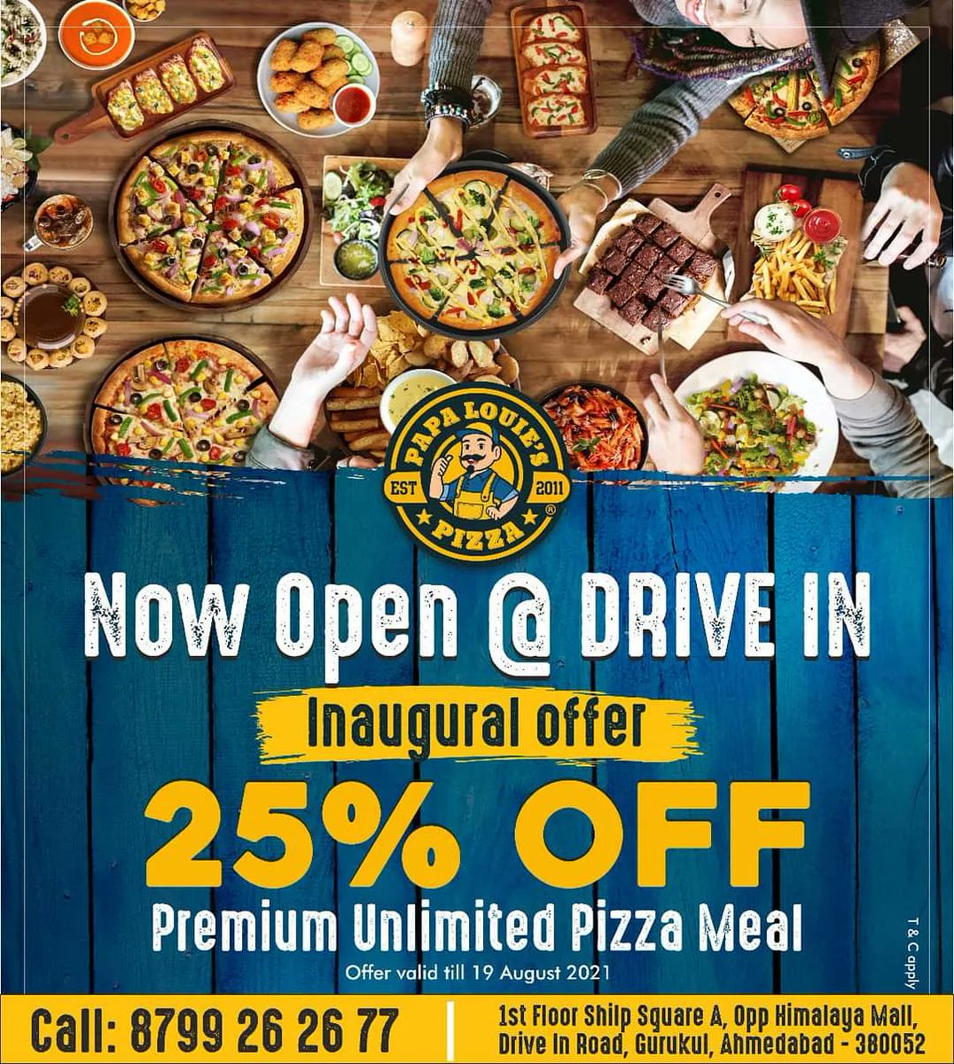 Papa Louie's Pizza - Drive In in Gurukul,Ahmedabad - Best Pizza