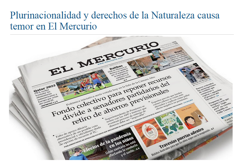 Chile: Cuestionan avances de ideas de derechos de la Naturaleza y plurinacionalidad en Convención Constitucional. Periódico El Mercurio en editorial deja en claro el temor ante esos avances y ya reclama enfrentarlos. Análisis de <a href="/EGudynas/">Eduardo Gudynas</a> en <a href="/Servindi/">Servindi</a> en:
servindi.org/actualidad-opi…