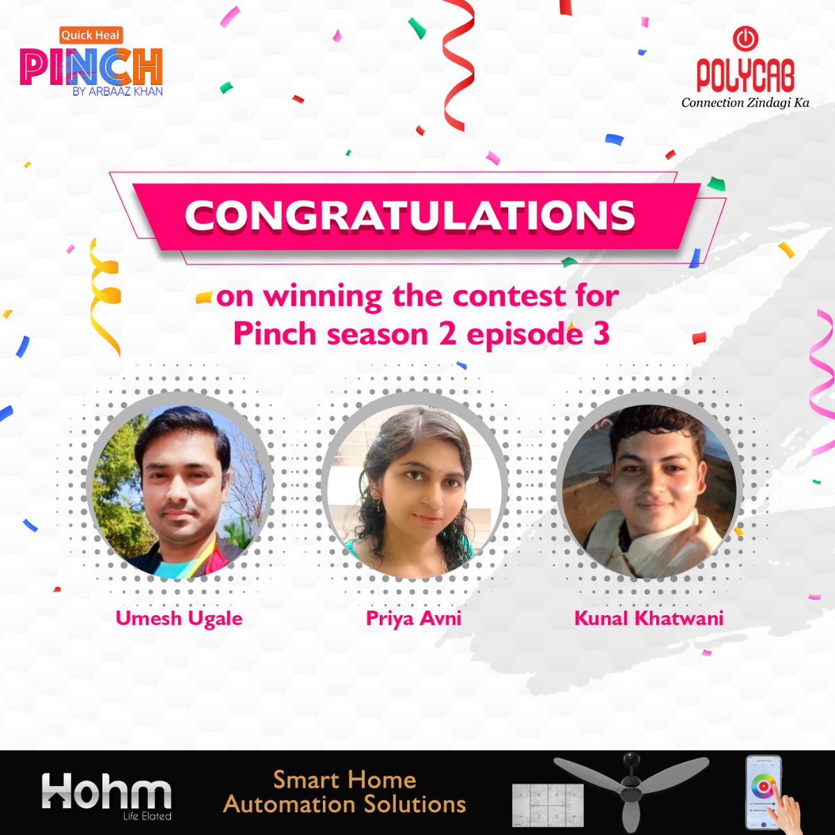 PolycabIndia's tweet photo. Drumrolls π₯π₯π₯
These are the winners of the PolycabxPinch contest! π
Thank you to everyone who participated in the contest. Winners, kindly reach out to us via DM for further details!
#Polycab #ConnectionZindagiKa #PINCH #PolycabHohm #PolycabHohmxPinch #PolycabPinch https://t.co/IINxuvuJ7p