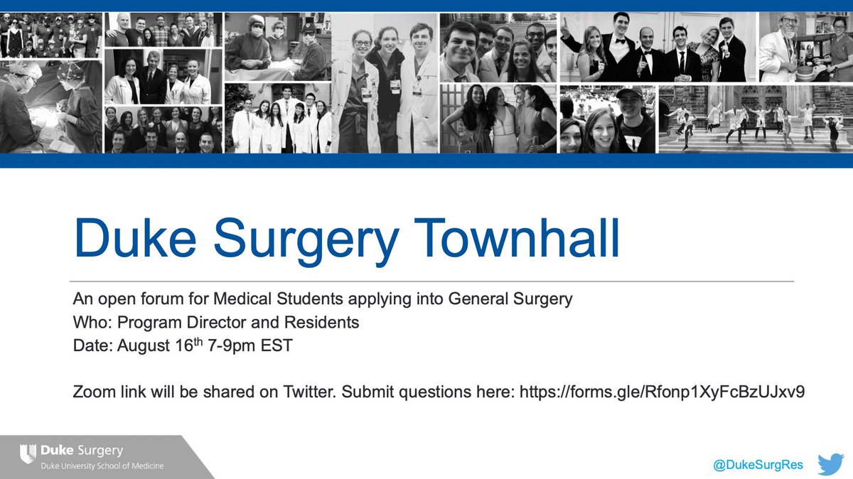 Join us for our upcoming @DukeSurgery Town Hall on 8/16 to learn more about our program! Submit questions ➡️ forms.gle/Rfonp1XyFcBzUJ… @LisaTracy77 #MedTwitter #SurgTwitter #GenSurgMatch #Match2022 #CityofSurgery #SabistonSquad