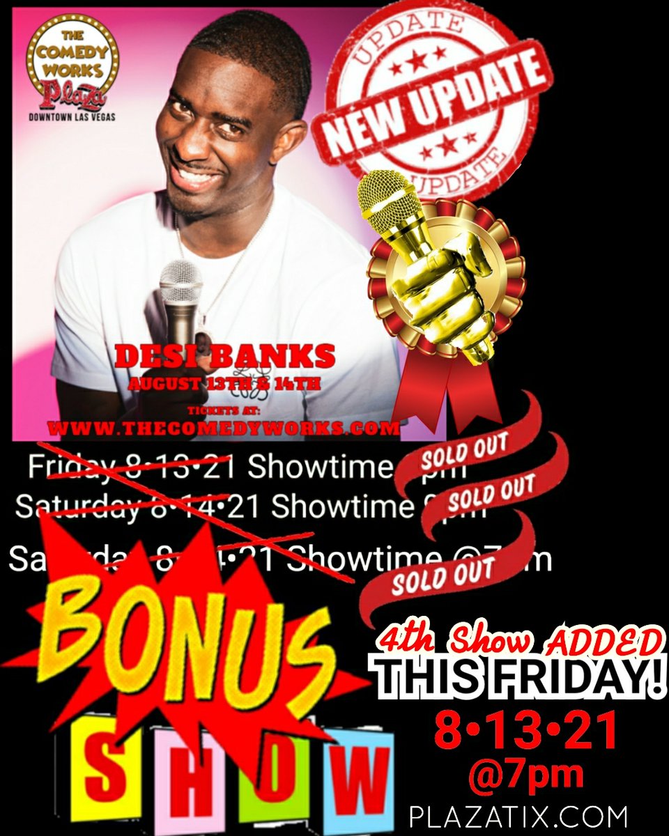 🎤💥BONUS SHOW ADDED💥🎤
<a href="/desibanksYT/">Desi Banks FAN PAGE</a> 4th show ADDED!!
This Friday, August 13th <a href="/7pm/">Huong Le</a>💥🎤
💥Last chance to get your tickets for Desi Banks  headlining @thecomedyworkslasvegas this FRIDAY NIGHT! #purchasenow 🎟 <a href="/PlazaLasVegas/">Plaza Hotel Casino</a> 
🎟plazatix.com/details.php?ei…🎟