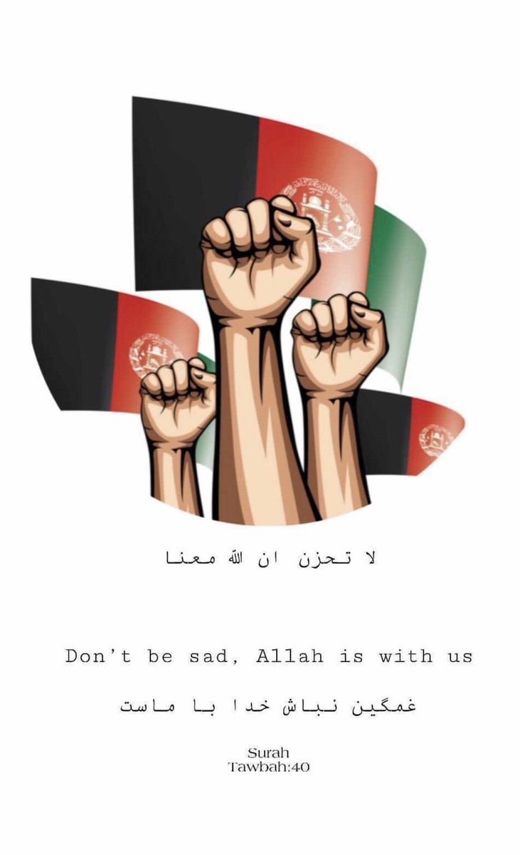 AssilBayat's tweet photo. Don’t be sad, Allah is with us  🇦🇫🙏.     #StayStrong  #SanctionPakistan https://t.co/GaZSiqanek