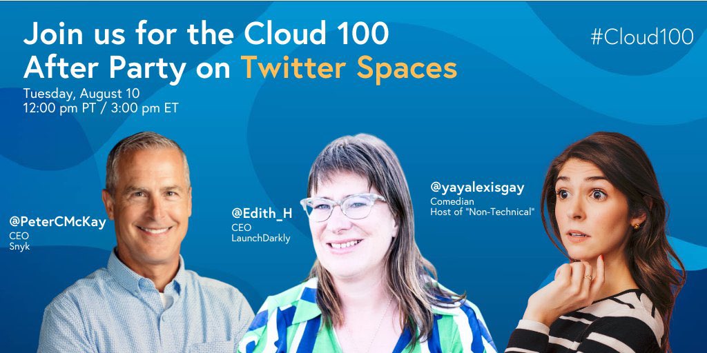 wooohooo today is the day! after the <a href="/cloud100/">The Cloud 100</a> wraps at 12pm PT/3pm ET, join us on Twitter Spaces for the after party 🥳

anything you wanna hear me ask <a href="/PeterCMcKay/">Peter C. McKay</a> and <a href="/edith_h/">Edith Harbaugh</a>!? let me know!