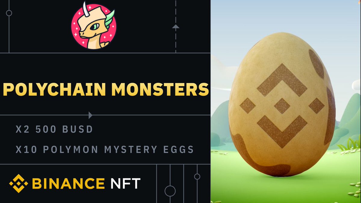 BinanceWallet's tweet image. To celebrate a successful launch of the Polychain Monsters on Binance NFT Marketplace

We will be running a special event:

10 x Polychain Monster Mystery Eggs
2 x 500 BUSD

RULES:
1️⃣Follow @TheBinanceNFT and @polychainmon
2️⃣Retweet
3️⃣Comment &amp;amp; and tell us your favourite #polymon