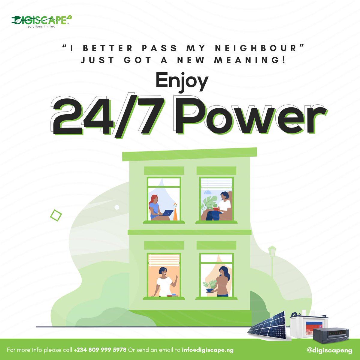 DigiScape Solutions Ltd (@digiscapeng) on Twitter photo Are you still pulling generator in this day and age? Join the Digiscape team and enjoy uninterrupted power supply today! 
"I better pass my neighbour" just got a new meaning! Contact +234 809 999 5978 to enjoy 24/7 power supply today
#dotheswitch
 #digiscapeng 
#switchtosolar Are you still pulling generator in this day and age? Join the Digiscape team and enjoy uninterrupted power supply today! 
"I better pass my neighbour" just got a new meaning! Contact +234 809 999 5978 to enjoy 24/7 power supply today
#dotheswitch
 #digiscapeng 
#switchtosolar