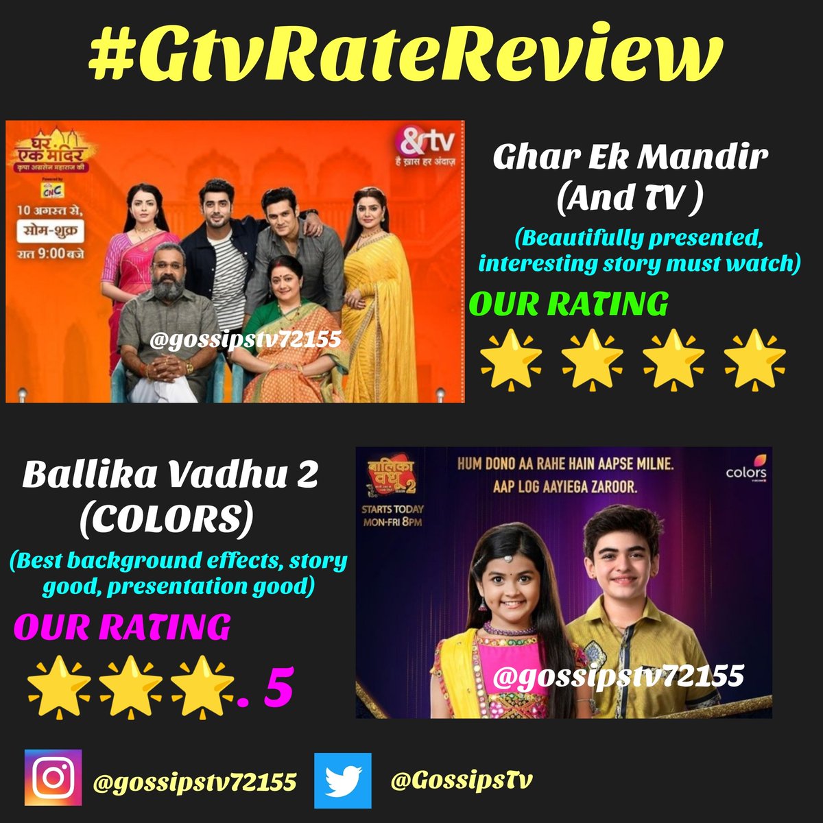 #SuperExclusive
#GtvRateReview
#GTVRating

#GharEkMandir
Beautifully PRESENTED
⭐⭐⭐⭐

#BalikaVadhu2
⭐⭐⭐. 5

<a href="/GossipsTv/">GossipsTv(GTv)</a> 
#GTVOriginals