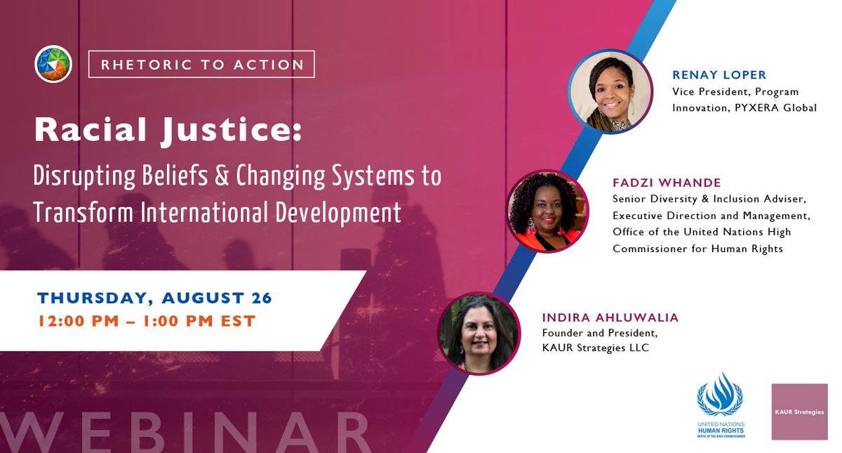 PyxeraGlobal's tweet photo. To change systems we must change beliefs. To change beliefs we must challenge what we think we know. Join @JRenayLoper,KAUR Strategies’@IndiraKaurA &amp; @UNHumanRights' @FadziW as they discuss disruption towards racial equity in #internationaldevelopment 8/26 https://t.co/b4WOgkBame https://t.co/IYbxgnPsHq