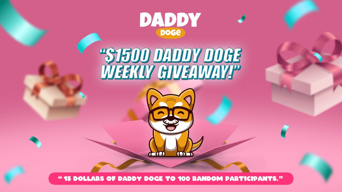 $1500 Daddy Doge Weekly Giveaway! 💰

100 winners! ($15 Daddy Doge each!) 💸

How to enter! ⬇️
1. Follow @daddydogetoken, like and retweet this tweet ✅
2. Tag 3 friends under this tweet! (the more comments the higher chance of winning)✅

WINNERS DRAWN 15/8 GOOD LUCK! #daddydoge