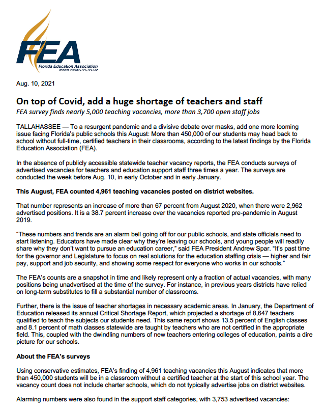 FloridaEA's tweet photo. FEA conducted a survey of advertised vacancies for teachers and education support staff and here's what we found: More than 450,000 of our students may head back to school this year without full-time, certified teachers in their classrooms. https://t.co/Nf1IPd21fA