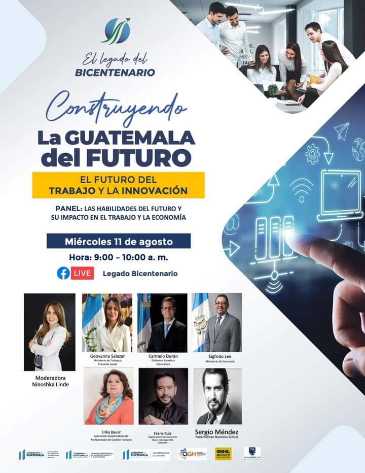 BPOGuatemala's tweet photo. Te invitamos a participar del webinar "Construyendo la Guatemala del futuro; El Futuro del trabajo y la Innovación” 
🗓️11/ agosto
⏰9:00 a 1:00 
FB Live:@LegadoBicenGT
#ConstruyendoGuatemalaDelFuturo #BicentenarioGT #LegadodelBicentenarioGT #BicentenarioGuate #ElFuturoDelTrabajo https://t.co/BgcZQfEogU